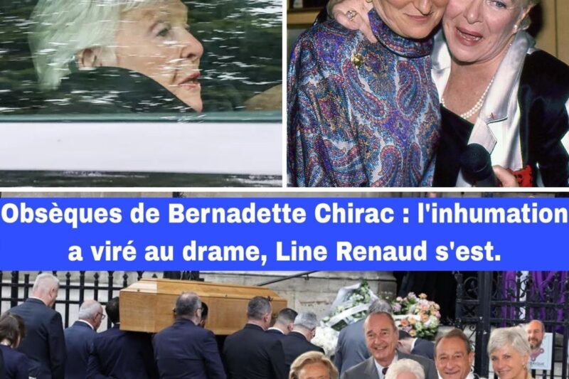 Obsèques de Bernadette Chirac : Line Renaud s’effondre, le dernier adieu qui bouleverse la France